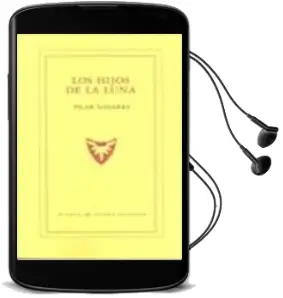 Descargar AudioLibro Hijos de la Luna de Pilar Nasarre año 2015