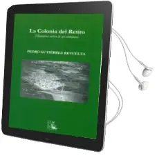 Descargar AudioLibro La Colonia del Retiro: Memorias Cursis de un Niñobien de Pedro Gutierrez Revuelta año 2015