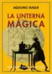AudioLibro La Linterna Magica de Aquilino Duque