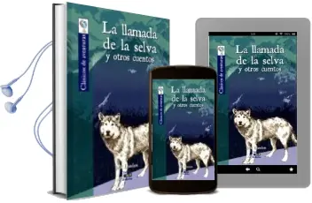 Descargar AudioLibro La Llamada de la Selva de Jack London año 2015