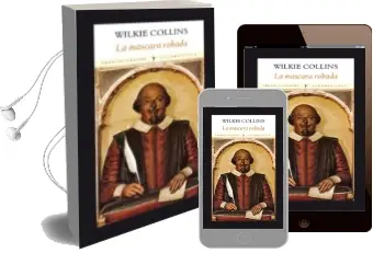 Descargar AudioLibro La Mascara Robada de Wilkie Collins año 2015