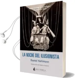 Descargar AudioLibro La Noche del Ilusionista de Daniel Kehlmann año 2015
