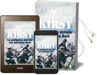 Descargar AudioLibro La Peligrosa Victoria del Teniente Asch de Hans Hellmut Kirst año 2015