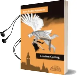 Descargar AudioLibro London Calling de Juan Pedro Aparicio año 2015