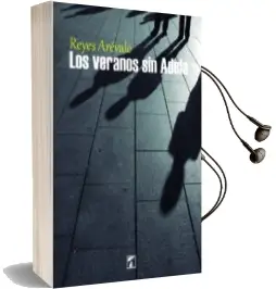 Descargar AudioLibro Los Veranos sin Adela de Reyes Arevalo año 2015