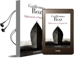 Descargar AudioLibro Malemort, el Impotente de Guillermo Roz año 2015