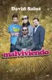AudioLibro Malviviendo de David Sainz