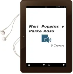 Descargar AudioLibro Meri Poppins v Parke (Ruso) de P. Trevers año 2015