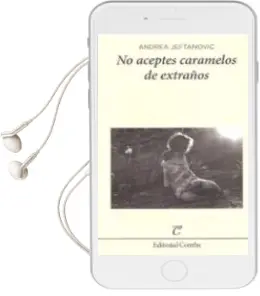 Descargar AudioLibro No Aceptes Caramelos de Extraños de Andrea Jeftanovic año 2015