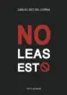 AudioLibro No Leas Esto de Carlos Diez Del Corral