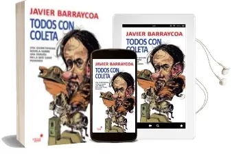 Descargar AudioLibro Todos con Coleta de Javier Barraycoa Martinez año 2015