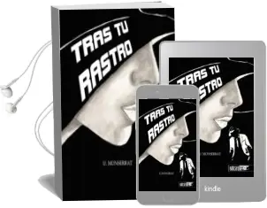 Descargar AudioLibro Tras tu Rastro de Ursula Agustin Monserrate año 2015