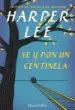 AudioLibro Ve y pon un Centinela de Harper Lee