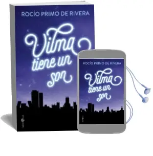 Descargar AudioLibro Vilma Tiene un son de Rocio Primo De Rivera año 2015