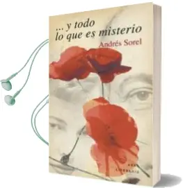 Descargar AudioLibro Y Todo lo que es Misterio: Paul Celan - Ingeborg Bachmann de Andres Sorel año 2015