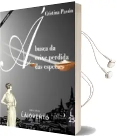 Descargar AudioLibro A Busca da Orixe Perdida das Especies de Cristina Pavon año 2015