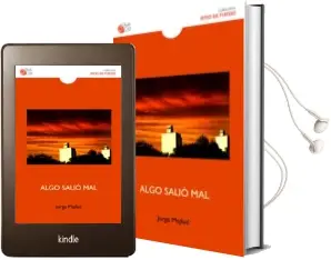 Descargar AudioLibro Algo Salio mal de Jorge Majfud año 2015