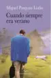 AudioLibro Cuando Siempre era Verano de Miguel Pasquau Liaño