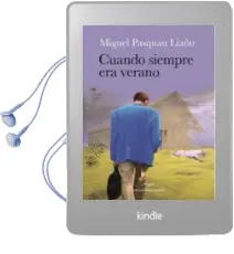 Descargar AudioLibro Cuando Siempre era Verano de Miguel Pasquau Liaño año 2015
