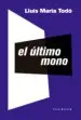 AudioLibro El Ultimo Mono de Lluis Maria Todo