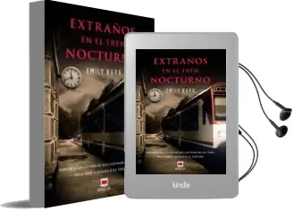 Descargar AudioLibro Extraños en el Tren Nocturno de Emily Barr año 2015