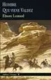 AudioLibro Hombre y que Viene Valdez de Elmore Leonard