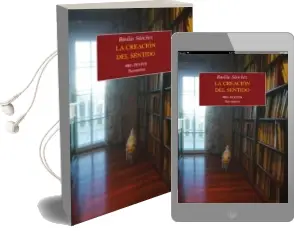 Descargar AudioLibro La Creación del Sentido de Basilio Sanchez Gonzalez año 2015