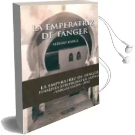 Descargar AudioLibro La Emperatriz de Tanger de Sergio Barce Gallardo año 2015