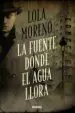 AudioLibro La Fuente Donde el Agua Llora de Maria Dolores Moreno Burgos