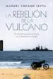 AudioLibro La Rebelion de la Vulcano de Manuel Lozano Leyva