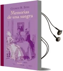 Descargar AudioLibro Memorias de una Suegra de George R. Sims año 2015