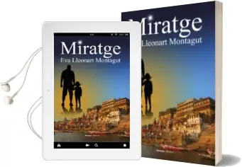 Descargar AudioLibro Miratge de Eva Lleonart Montagut año 2015