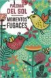 AudioLibro Momentos Fugaces de Paloma Del Sol