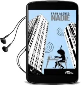 Descargar AudioLibro Nadie de Fran Alonso Villaverde año 2015