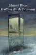 AudioLibro O Último día de Terranova de Manuel Rivas