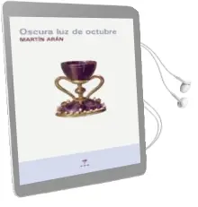 Descargar AudioLibro Oscura luz de Octubre de Martin Aran año 2015