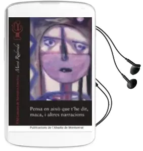 Descargar AudioLibro Pensa en Aixo que t he Dit, Maca i Altres Narracions de Varios Autores año 2015