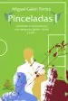 AudioLibro Pinceladas 1 de Miguel Galan Torres