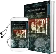 Descargar AudioLibro Prediccions Critiques de Vicent Morant año 2015