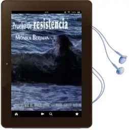 Descargar AudioLibro Prueba de Resistencia de Monica Berjman año 2015