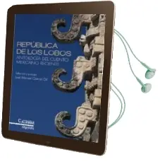 Descargar AudioLibro Republica de los Lobos: Antologia del Cuento Mexicano Reciente de Varios Autores año 2015