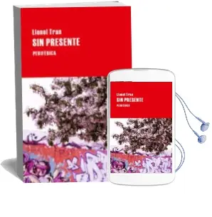 Descargar AudioLibro Sin Presente de Lionel Tran año 2015