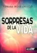 AudioLibro Sorpresas de la Vida de Tamara Moya Vallejo