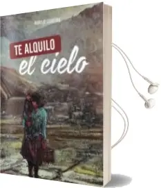 Descargar AudioLibro Te Alquilo el Cielo de Aurelio Loureiro año 2015