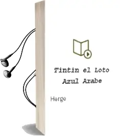 Descargar AudioLibro Tintin/El Loto Azul (Arabe) de Herge año 2015