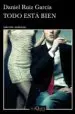 AudioLibro Todo Esta Bien de Daniel Ruiz Garcia