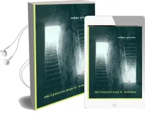 Descargar AudioLibro Un Cadaver Bajo el Naranjo de Felipe Guindo año 2015