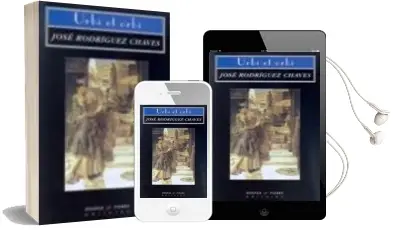 Descargar AudioLibro Urbi et Orbi de Jose Rodriguez Chaves año 2015
