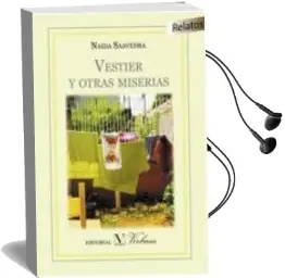 Descargar AudioLibro Vestier y Otras Miserias de Naida Saavedra año 2015