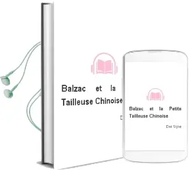 Descargar AudioLibro Balzac et la Petite Tailleuse Chinoise de Dai Sijie año 2015